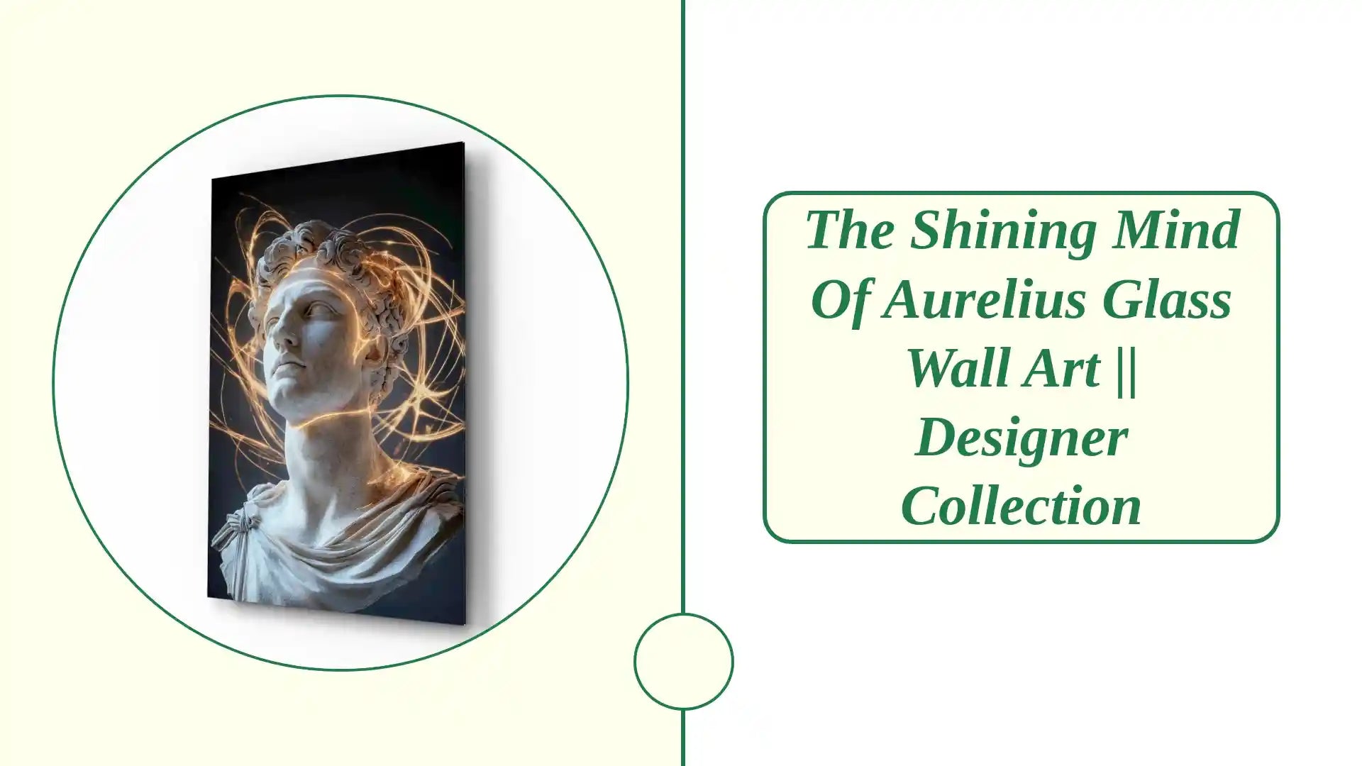 The Shining Mind of Aurelius Glass Wall Art || Designer Collection by@Outfy