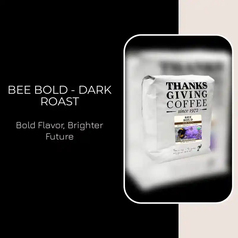 Bee Bold - Dark Roast by@Outfy